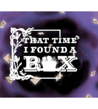 That Time I Found A Box Steam Key GLOBAL